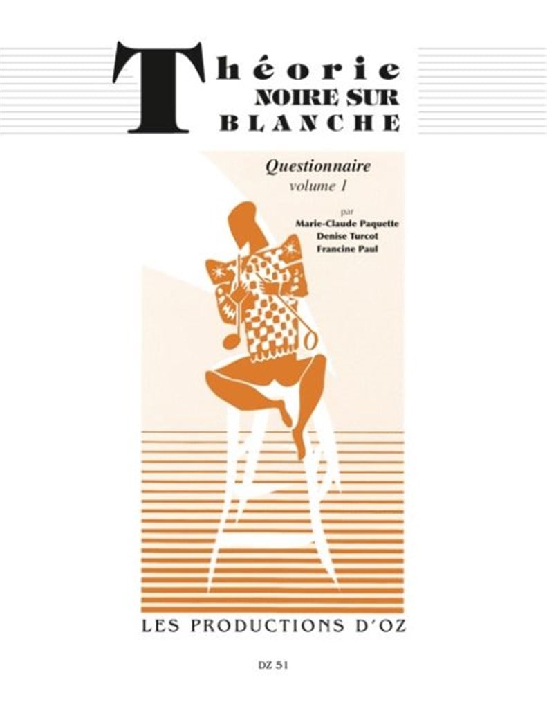 Théorie noire sur blanche, questionnaire vol. 1